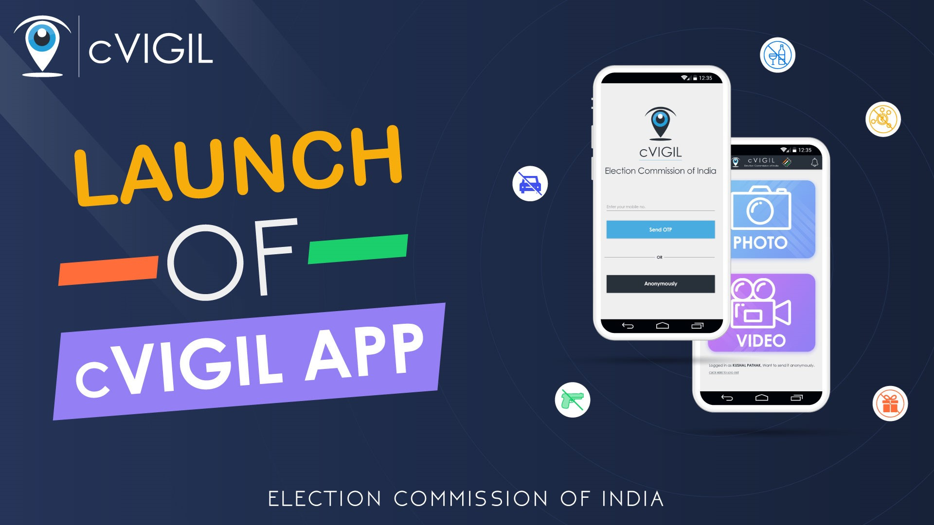 ELECTION COMMISSION OF INDIA LAUNCHES CVIGIL APP